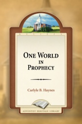 One World In Prophecy